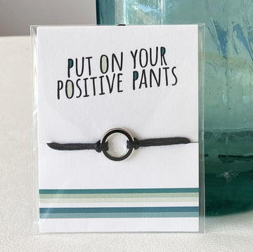 Put on your positive pants Coral and Mint